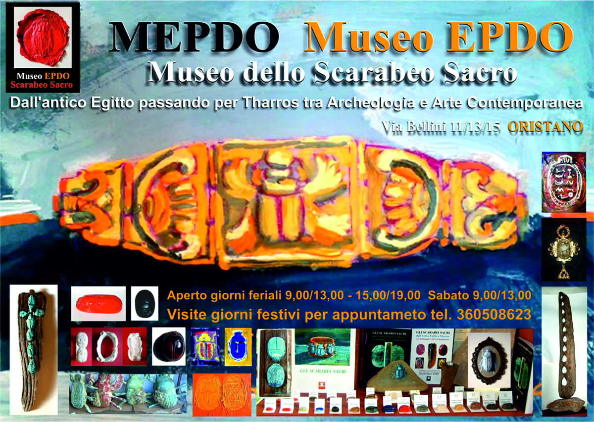 Museo EPDO Oristano - Museo dello Scarabeo Sacro - Egizio - Egittizzante - di Tharros - di Oristano - del Mediterraneo - tra Artigianato e Arte Contemporanea